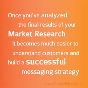 Why_is_market_research_important_when_creating_a_messaging_strategy